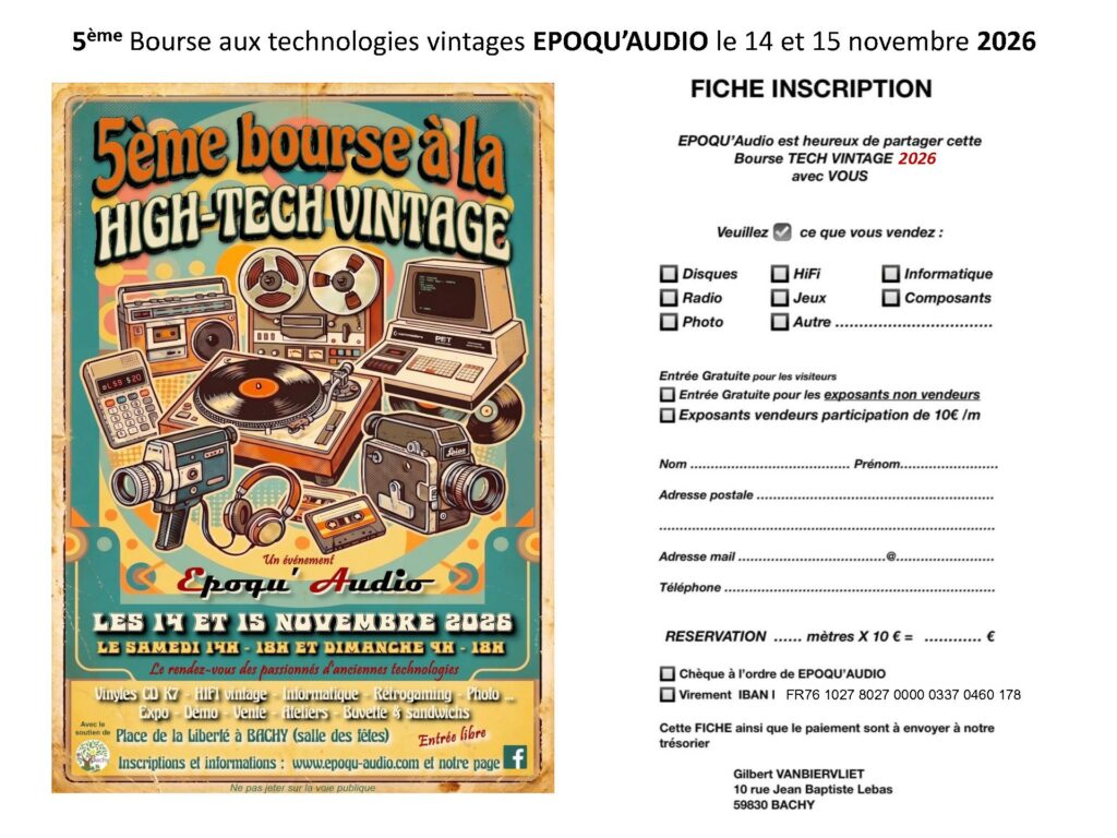 Affiche et fiche d'inscription de la 5ème bourse High-Tech Vintage EPOQU'AUDIO, les 14 et 15 novembre 2026, salle des fêtes de Bachy, avec formulaire à remplir pour exposants et informations pratiques